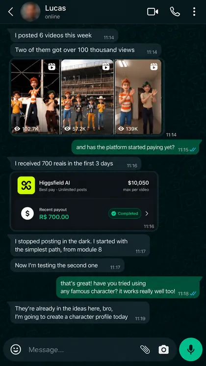 Conversa no WhatsApp com Lucas: publicou 6 vídeos em uma semana, dois passaram de 100 mil visualizações e a plataforma pagou R$ 700 nos primeiros 3 dias